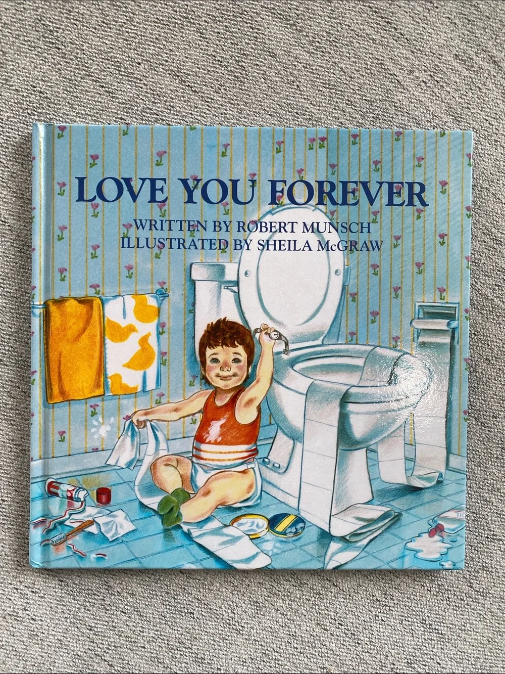 Love You Forever - Hardcover Book